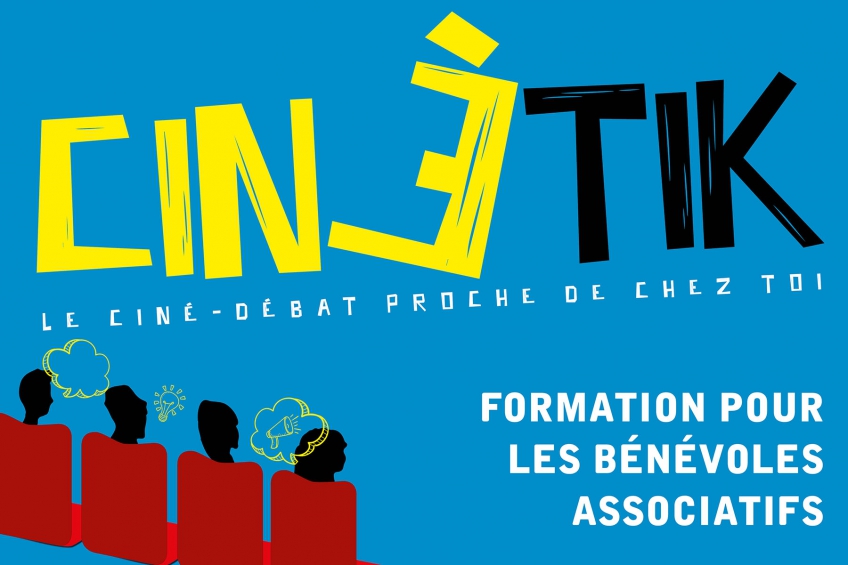 Vous souhaitez mettre en place des ciné-débats ? Patricipez à notre temps de formation Cinétik